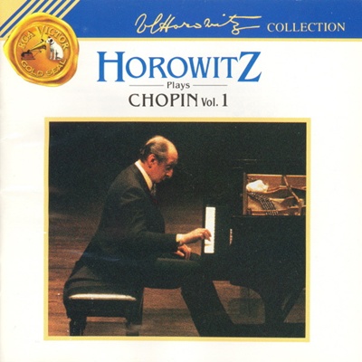 ホロヴィッツ・プレイズ・ショパン: Horowitz Plays Chopin Vol.1